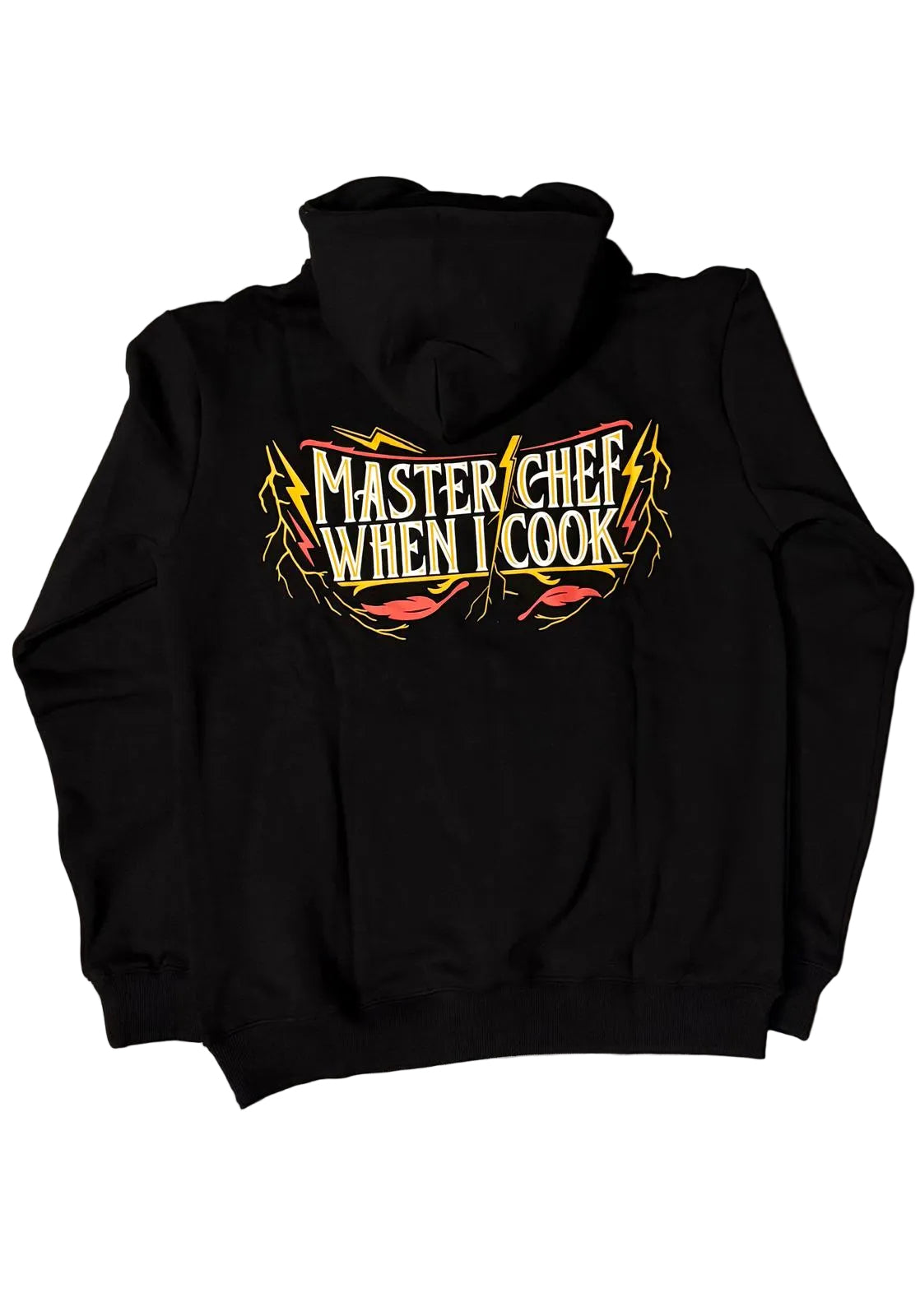 Master Chef When I Cook Hoodie